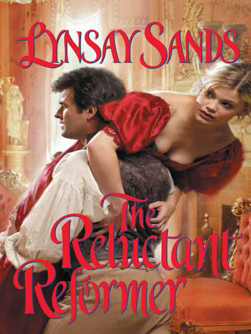 Title details for The Reluctant Reformer by Lynsay Sands - Wait list